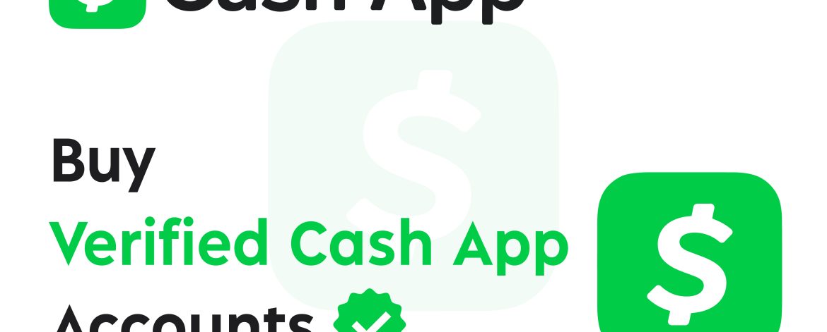 Buy Verified Cash App Accounts