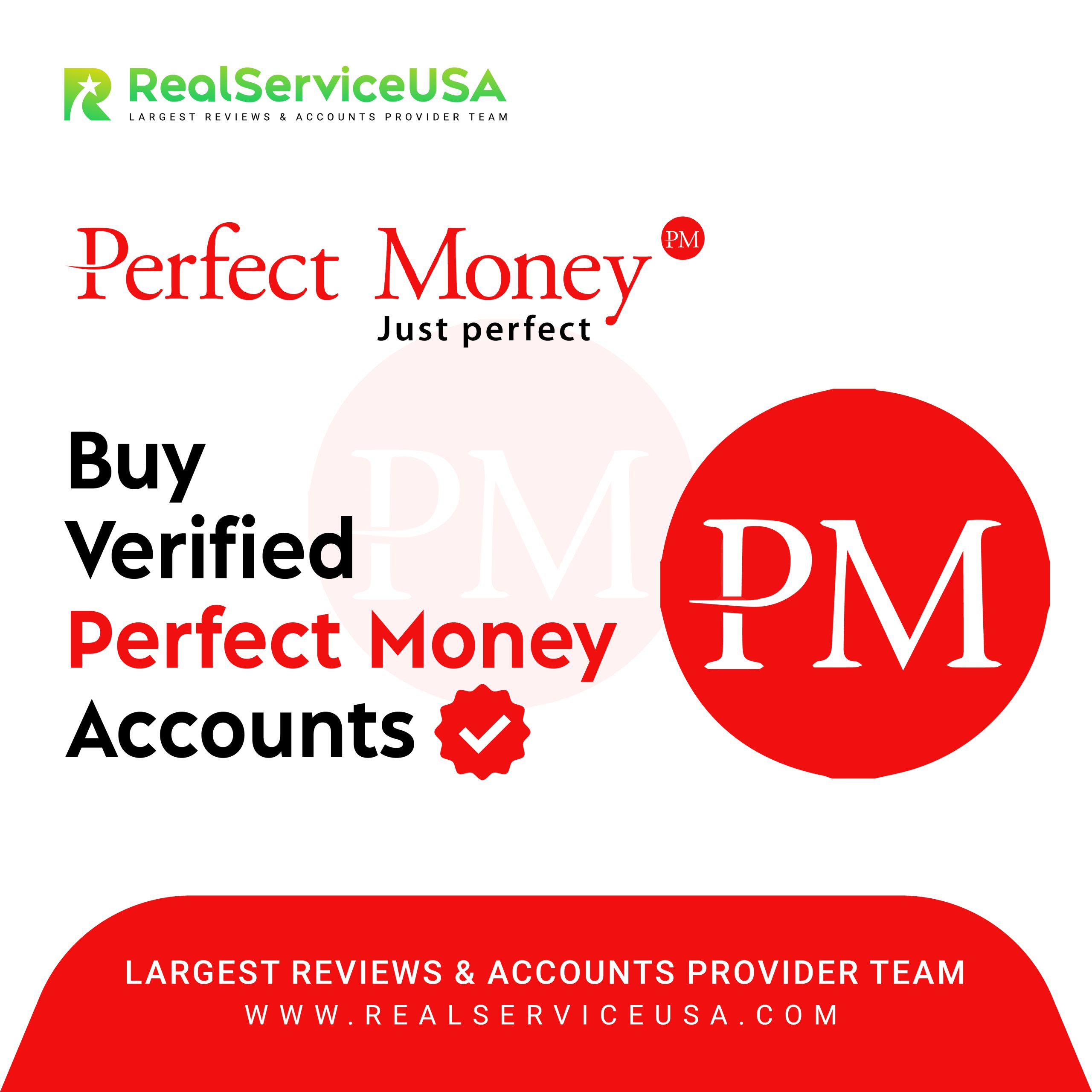 Verified Perfect Money Accounts